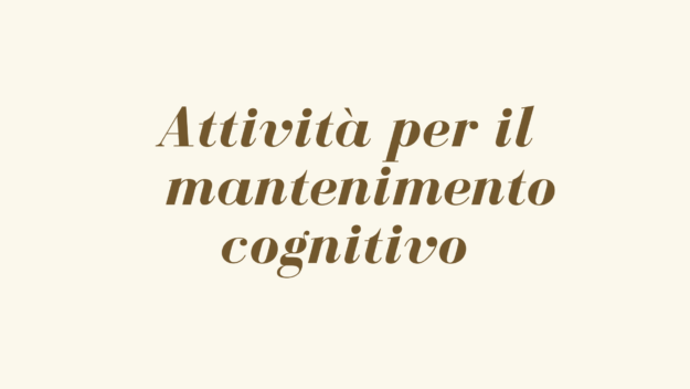 attività per mantenimento cognitivo